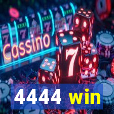 4444 win